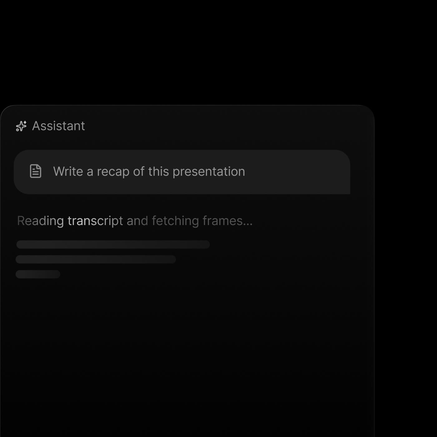 Supercut assistant writing a recap of a presentation